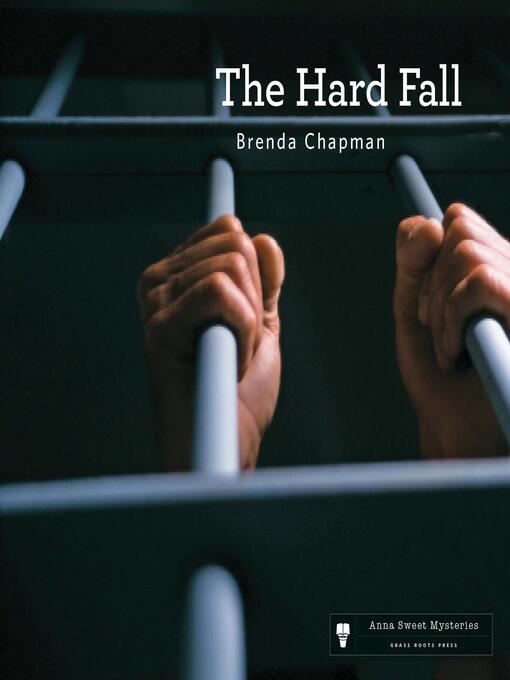 Title details for The Hard Fall by Brenda Chapman - Available